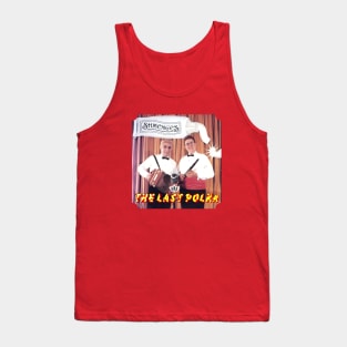 Shmenges The Last Polka SCTV Tank Top